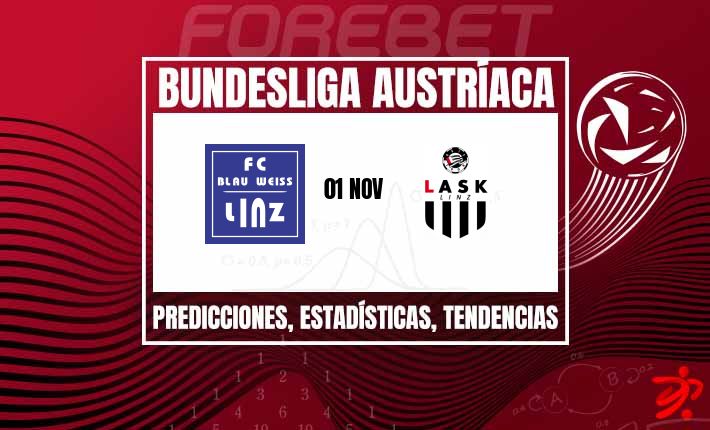 El LASK Linz quiere prolongar su racha invicta; el Blau Weiss Linz busca un punto de inflexión