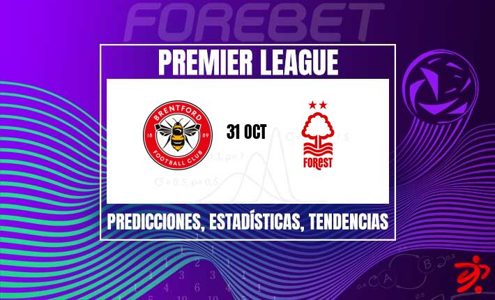Brentford busca redimirse ante Nottingham Forest tras su último tropiezo